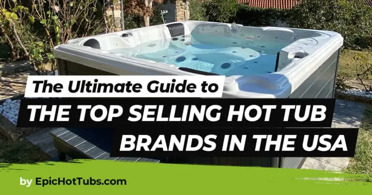 top hot tub brands