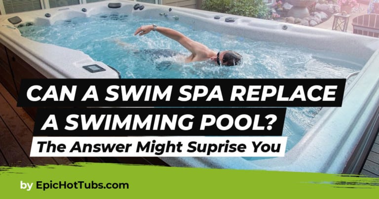 hot tub vs swim spa vs pool
