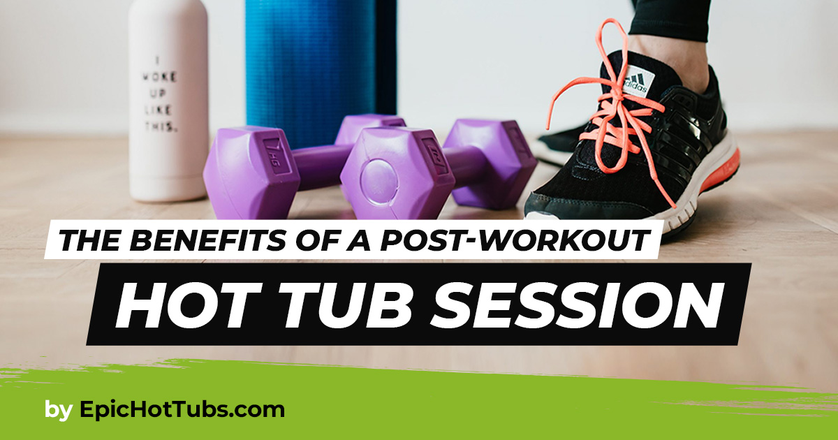 How Can a Hot Tub Help With Workout Recovery?