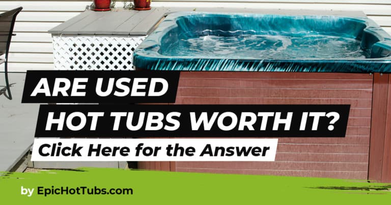 investing in a used hot tub