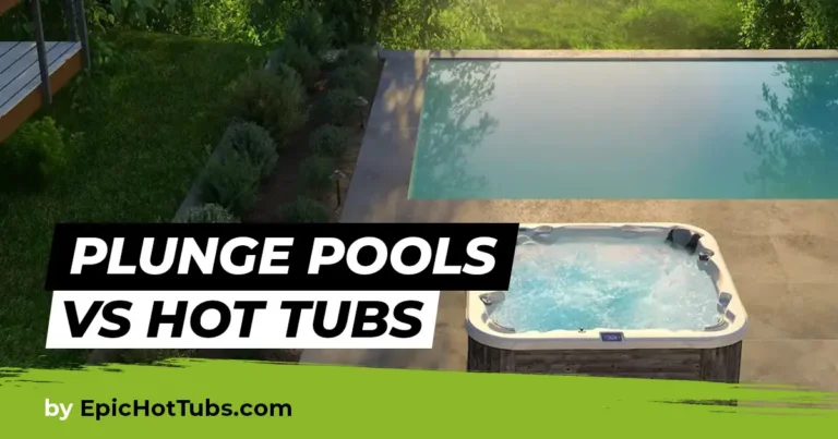 Plunge Pools vs Hot Tubs