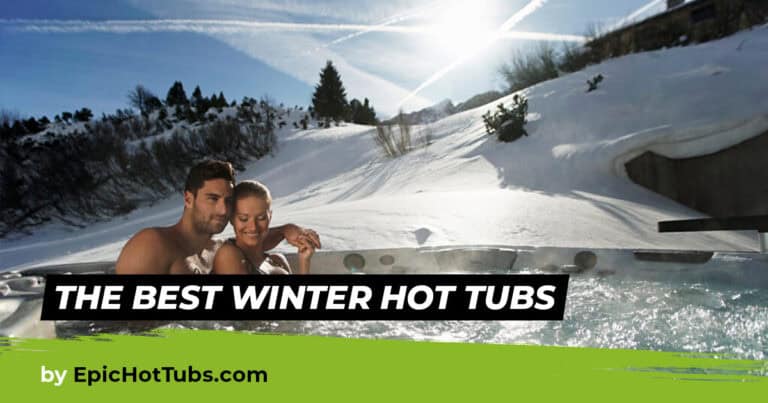 The Best Winter Hot Tubs