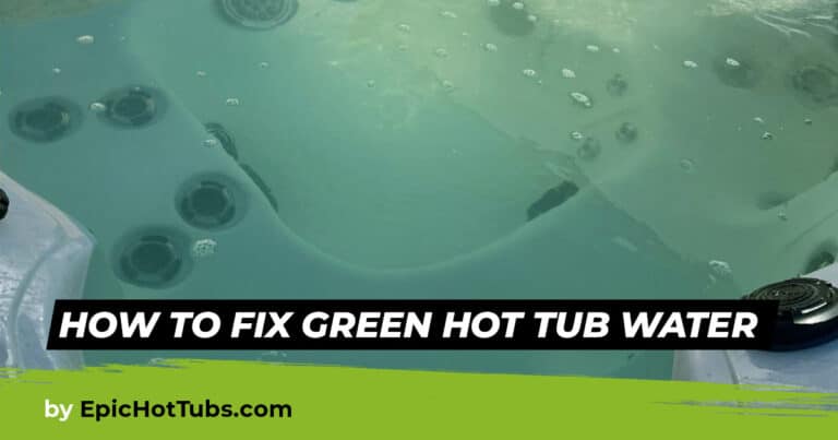 Fix Green Hot Tub Water