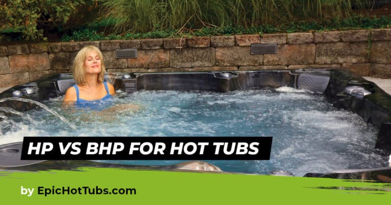 HP vs BHP for Hot Tubs