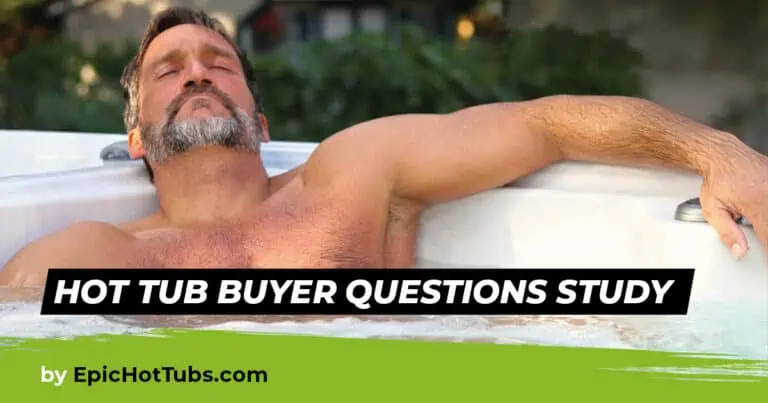 Hot Tub Buyer Questions Study
